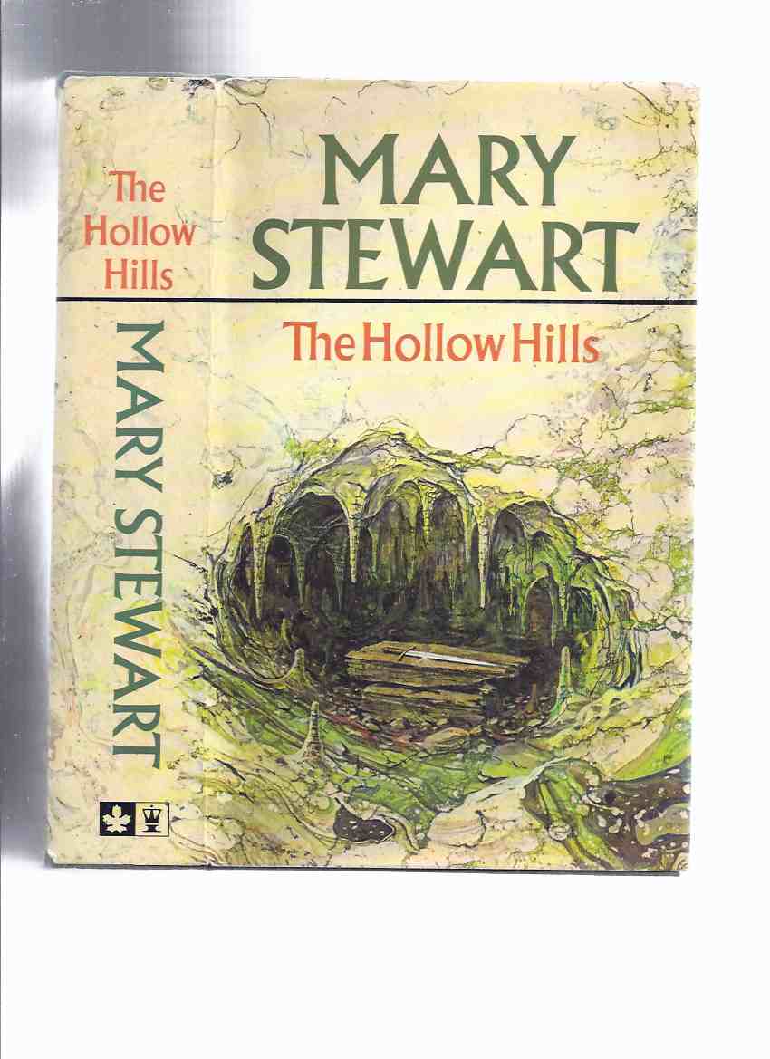 The Hollow Hills By Mary Stewart Book 2 Of The Merlin Cycle A Signed Copy Volume Two